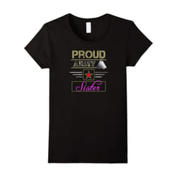 Womens Proud Army Sister TShirt Cute Service Top Family Patriotic-Father's Day - XL