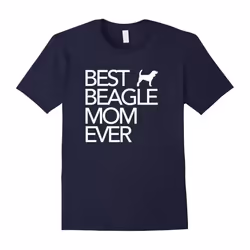 Best Beagle Mom Ever Dog Lover Gift T-Shirt-Father's Day - L