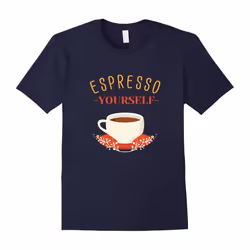 FUNNY ESPRESSO YOURSELF T-SHIRT Coffee Lovers Gift-Father's Day - XL