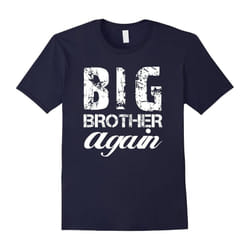 Big Brother again T-shirt Cute Bro Youth Teenager Family Tee-Father's Day - M