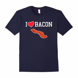 I Love Bacon T-shirt for Bacon Lovers-Father's Day - S
