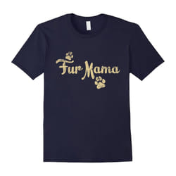 Fur Mama Shirt, Dog Cat Lover Mom Mommy Babies Gift-Father's Day - S