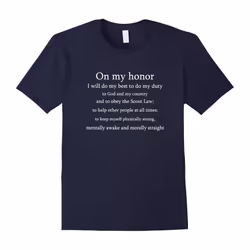 On my honor I will do my best scout's Oath funny t-shirt-Father's Day - XL