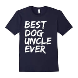 Best Dog UnFather's Daye Ever Funny T-shirt Dog Lovers Dog Owners-Father's Day - XXXL