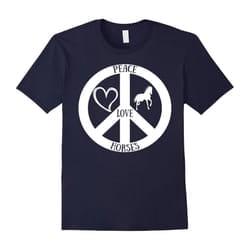 Peace-Love-Horses,Riding,Horse-Lovers,Gift-Tee T-shirt-Father's Day - S
