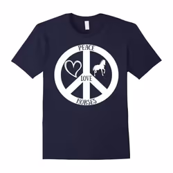 Peace-Love-Horses,Riding,Horse-Lovers,Gift-Tee T-shirt-Father's Day - XXXL