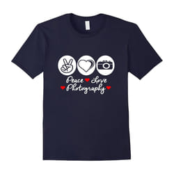 Peace Love Photography T-Shirt Funny Shirt-Father's Day - S