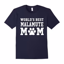 World's Best Malamute Mom Dog Lover Pawprint T-Shirt-Father's Day - S