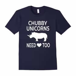Chubby Unicorns Need Love Too Funny â Unisex T-shirt-Father's Day - M