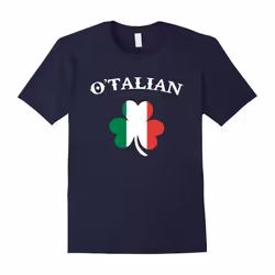 O'Talian Italian Irish St. Patrick's Day Father's Dayover T-Shirt-Father's Day - L