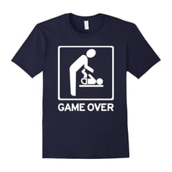 Cool New Dad New Mom Shirt â Game Over T-Shirt-Father's Day - XL