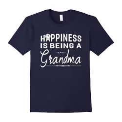 Women Happiness Is Being A Grandma T-shirt Gifts For Grandma-Father's Day - XL