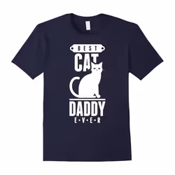 Best Cat Dad â Best Cat Daddy Ever T-Shirt-Father's Day - L