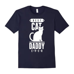 Best Cat Dad â Best Cat Daddy Ever T-Shirt-Father's Day - XL