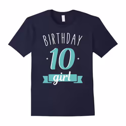 Birthday Girl Tenth Party 10 Year Old Cute Love Mint Tee-Father's Day - L