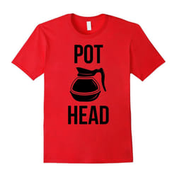 Home of Coffee Shirt â Pot Head â Design For Coffee Lovers-Father's Day - L
