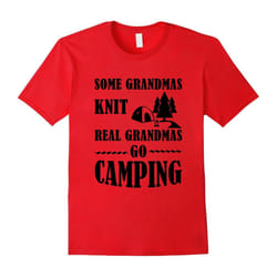 Camping Lovers Funny Quotes Gift, Grandma Go Camping T-Shrt-Father's Day - XL
