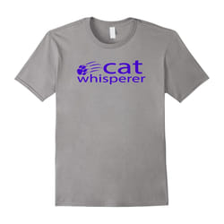 Cat Whisperer T Shirt Gift For Cat Lovers-Father's Day - S