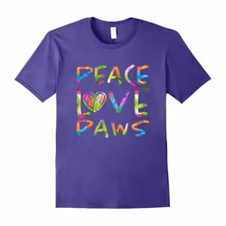 Peace Love Paws Pet Lover Colorful Father's Dayassic Fit T-Shirt-Father's Day - M