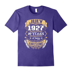 July 1927 â 90th Birthday Gifts Funny Shirt-Father's Day - L