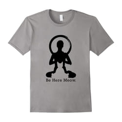 Funny Cat Lovers With Love Yoga Gift, Be Here Meow T-Shirt-Father's Day - L