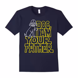 dog i am your father puppu gift fathers day 2017 dad t shirt-Father's Day - XL