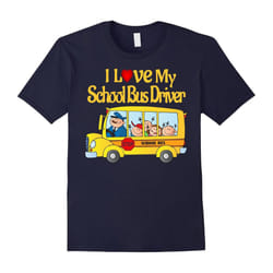 I Love My School Bus Driver T-Shirt Drive Kids Ride Shirt-Father's Day - M