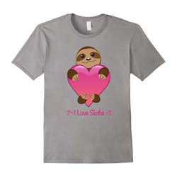 I Love Sloths Tshirt â Perfect Valentines Day Gift T-Shirt-Father's Day - XXL