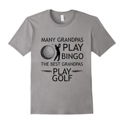 Funny Father's Day Quotes Gift, Grandpa Golf Lovers T-Shirt-Father's Day - XXXL
