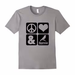 Peace Love and Bernie Sanders bird campaign T shirt 2016-Father's Day - S