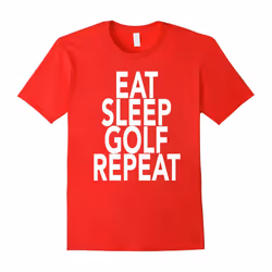 Eat Sleep Golf Repeat T-Shirt Gift For Golfer Golfing Lover-Father's Day - S