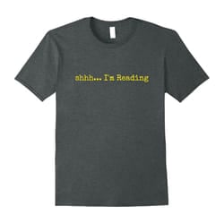 Shhhâ¦ Im Reading T-Shirt for Book Lovers-Father's Day - XL