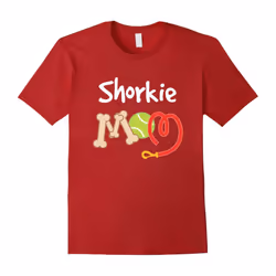Shorkie Dog Mom Shirt Gifts Cute Pet Owner Tee-Father's Day - XL