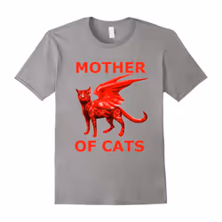 Cat Lovers Shirt â Mother of Cats Hot 2017 Trendy T-Shirt-Father's Day - S