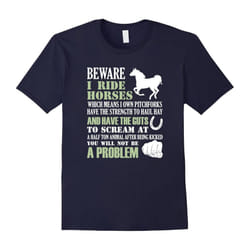 Horse Gifts For Girls I Ride Horses Shirt For Horse Lovers-Father's Day - XL