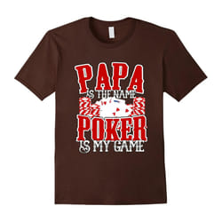 Mens Papa is the Name Poker is My Game Gambling T-Shirt-Father's Day - L