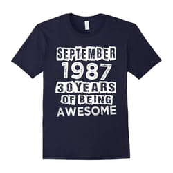 September 1987 T-Shirt 30 yrs old Bday 30th Birthday Gifts-Father's Day - XXL