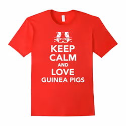 Keep calm and love Guinea pigs T-Shirt-Father's Day - M