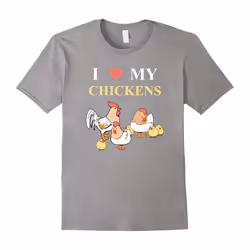 I Love My Chickens T-shirt â pet chicken farmer tshirt tee-Father's Day - S