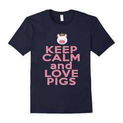 Keep it Calm and Love Pigs-Pig Gifts For Pig Lovers T-Shirts-Father's Day - L