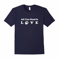 Dog T Shirt All You Need is Love Paw Footprint-Father's Day - S