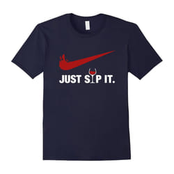 Just Sip It T-Shirt, Funny Beer Wine Day Lovers Gift-Father's Day - XL