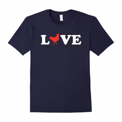 I Love Chicken Shirt-Father's Day - M
