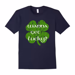 Wanna Get Lucky Vintage Father's Dayover St Patricks Day Funny T-Shirt-Father's Day - XL