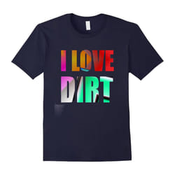 Dirt Bike T-shirt | I love Dirt Motocross Tee Shirt-Father's Day - XL