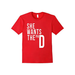 PHD Graduation Gift â She Wants The PHD Grad School Gifts-Father's Day - S