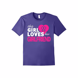 This Girl Loves Her Girlfriend Lesbian Quote Gift T-Shirt-Father's Day - XXXL