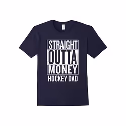 Straight Outta Money Hockey Dad Funny T Shirts-Father's Day - S