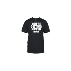 You'Re Getting Ripped T-Shirt - M