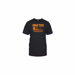 Dad Tax Making Sure There'S No Tricks In Your Treats Halloween T-Shirt - XXXL